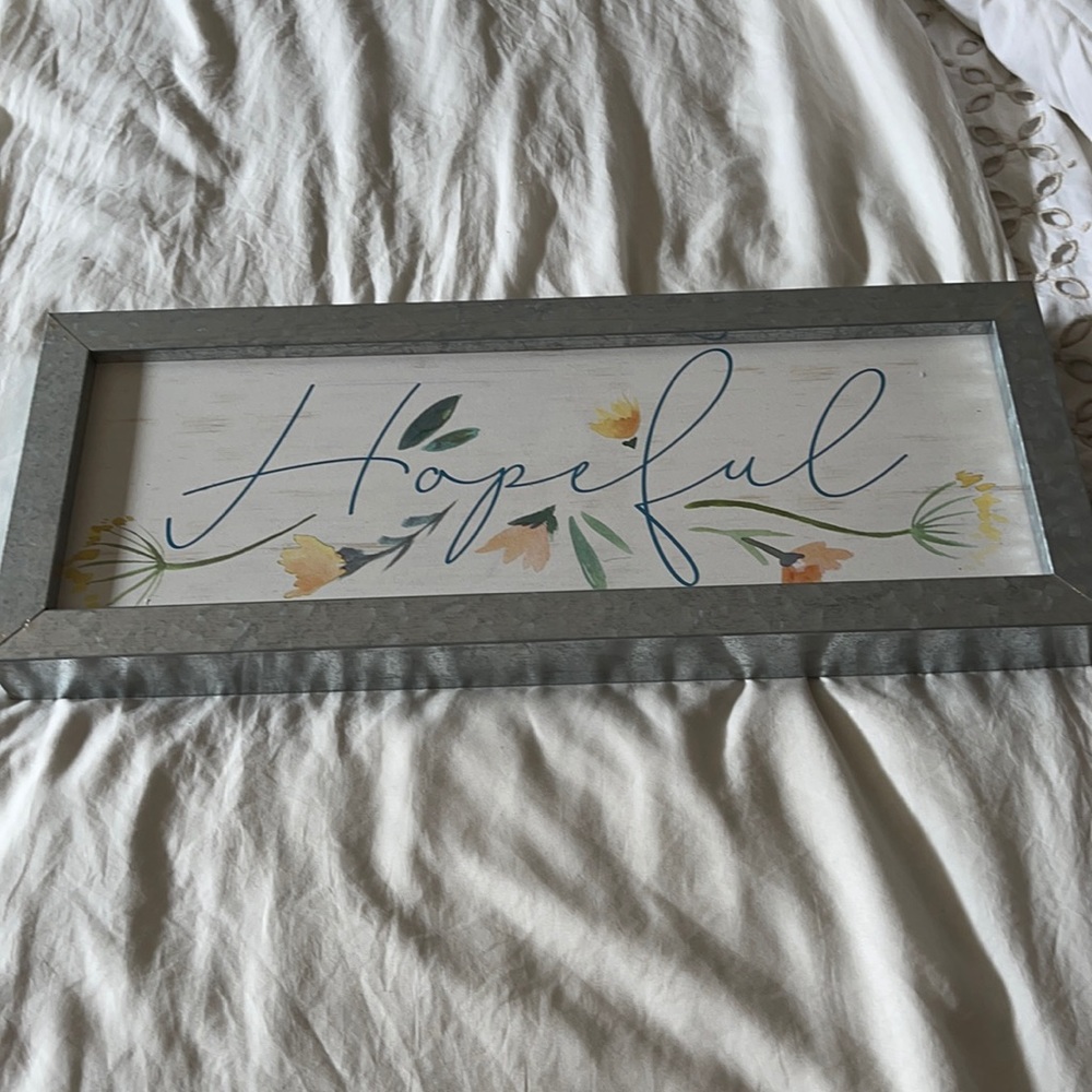 Hopeful wall decor.